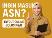 Ingin Masuk ASN? Tryout Online Solusinya!