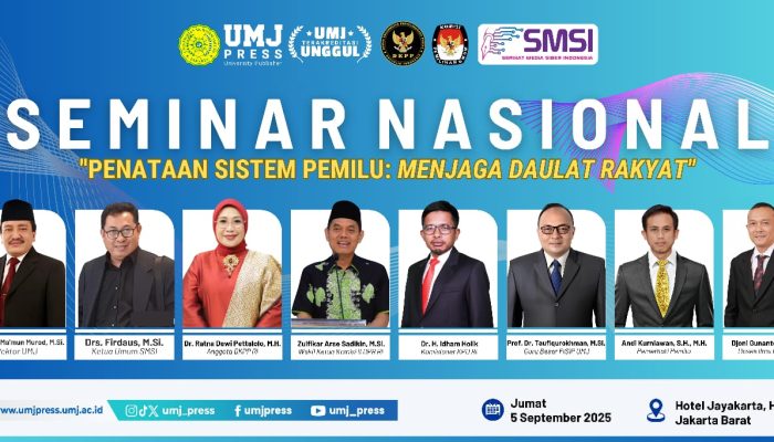 Bahas Penataan Sistem Pemilu, UMJ Siap Gelar Seminar Nasional 
